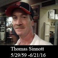 Thomas Sinnott May 26, 1959 to June 21, 2016